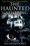 [The Haunted Ones 04] • The Haunted Gathering